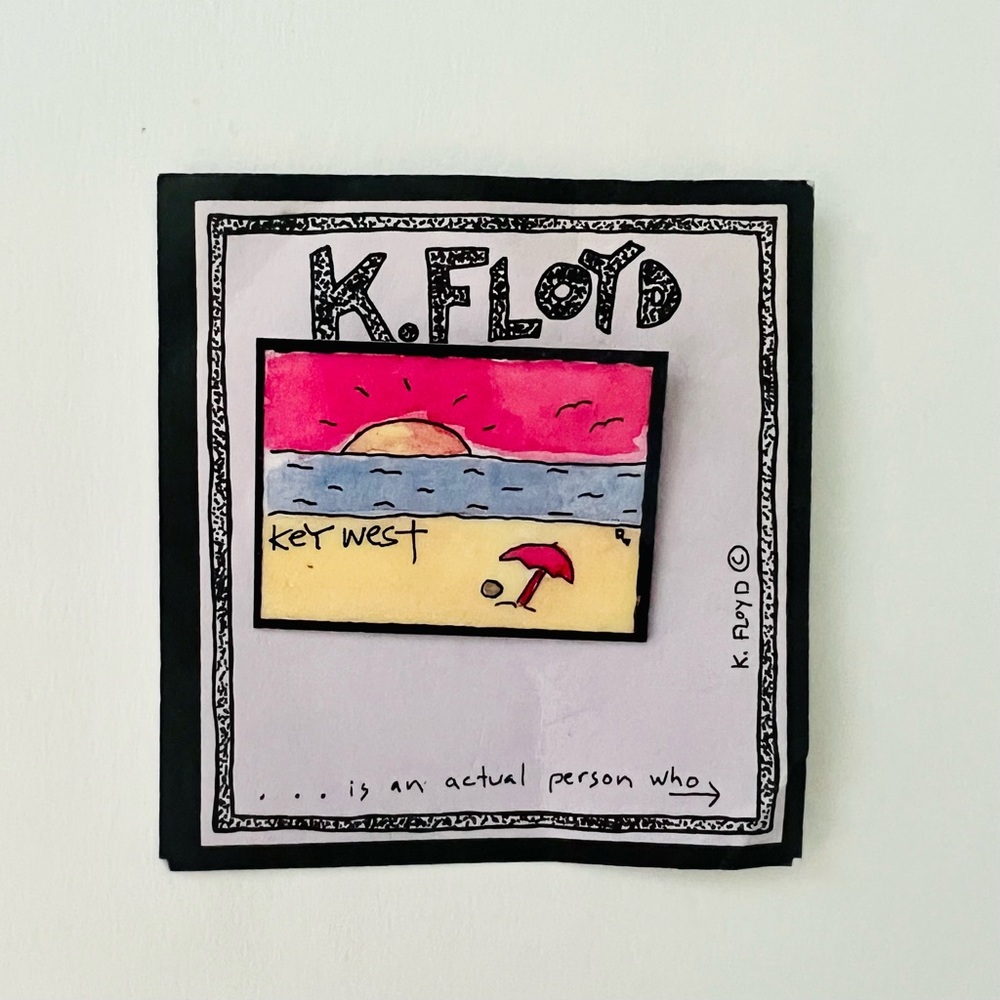 K. Floyd Key West Pin